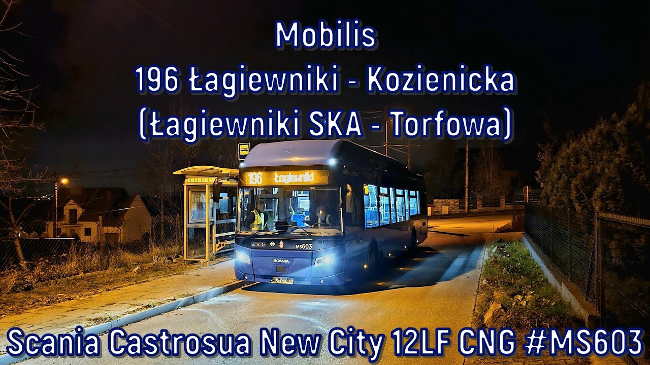 Mobilis - Scania Castrosua New City 12LF CNG #MS603, linia 196