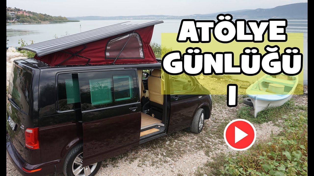 Dünya'nın En Ekonomik Karavanı!         (ATÖLYE GÜNLÜĞÜ-1)