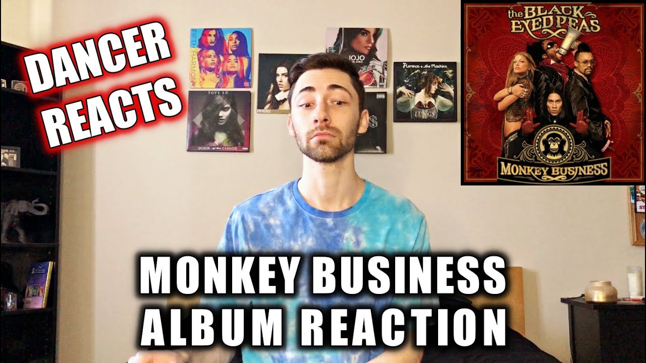 LISTENING TO MONKEY BUSINESS IN 2021 | BLACK EYED PEAS ALBUM REACTION