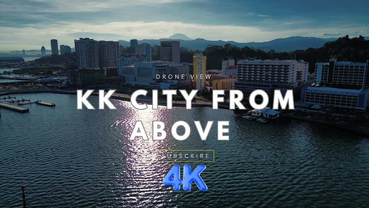 Kota Kinabalu Drone Footage 4K