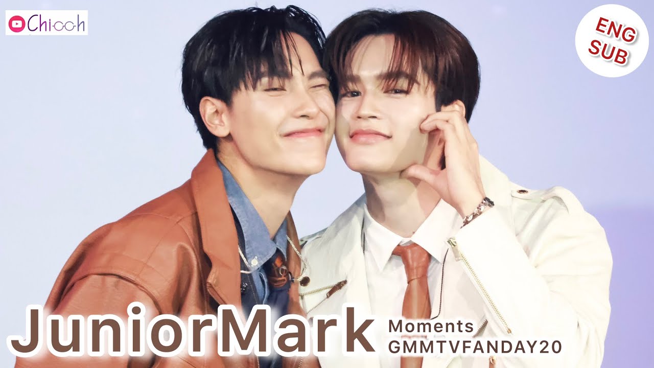 [ENG SUB] จูเนียร์มาร์ค | JuniorMark Moments GMMTV FANDAY 20