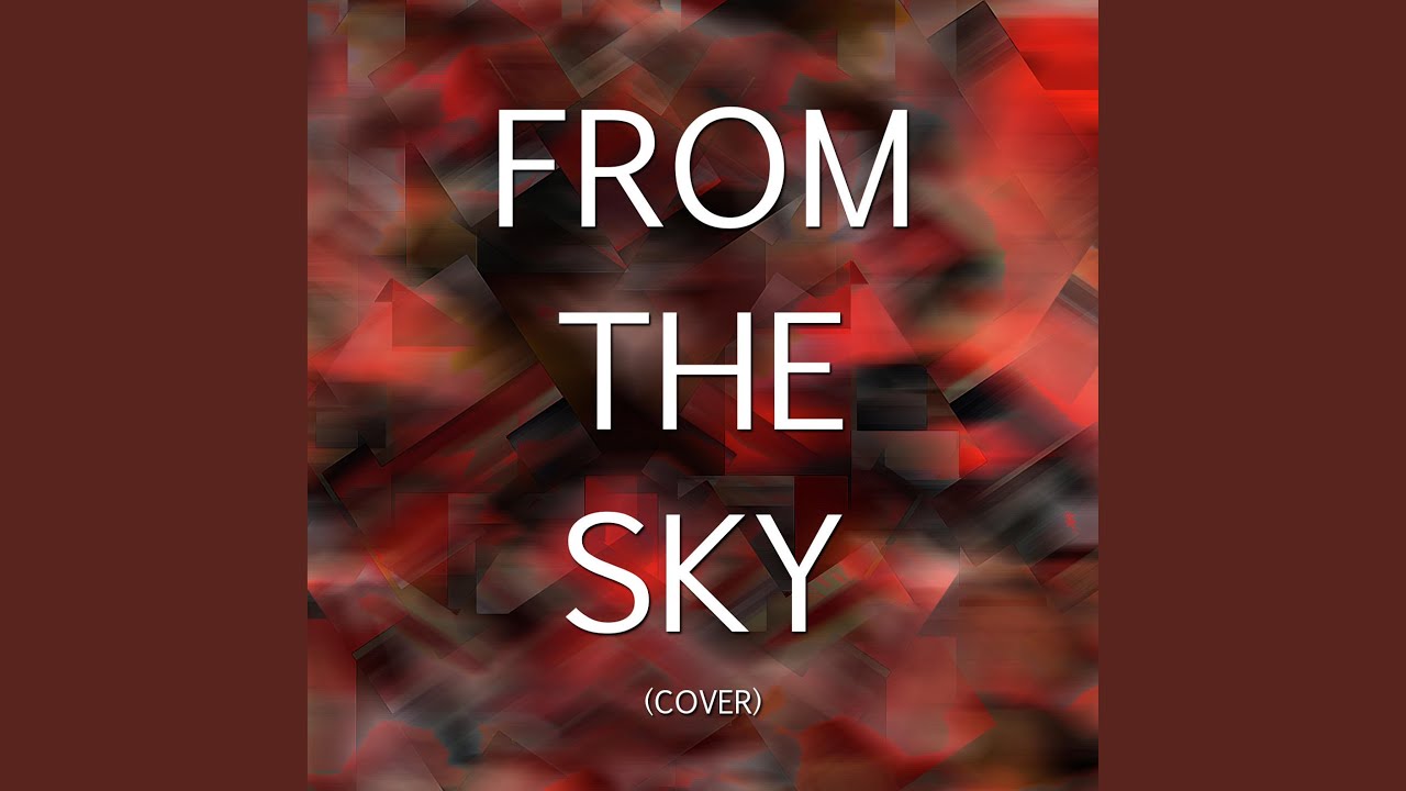 From The Sky