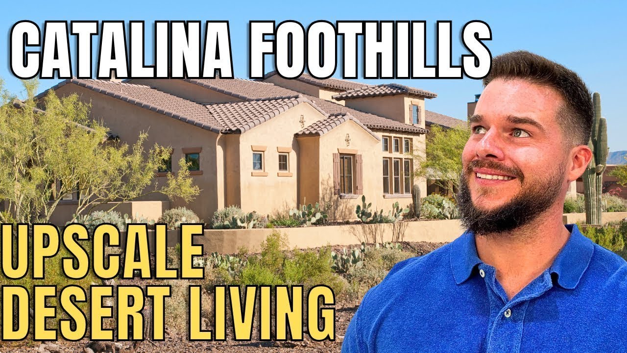 Discover the Catalina Foothills - Tucson’s Premier Desert Lifestyle