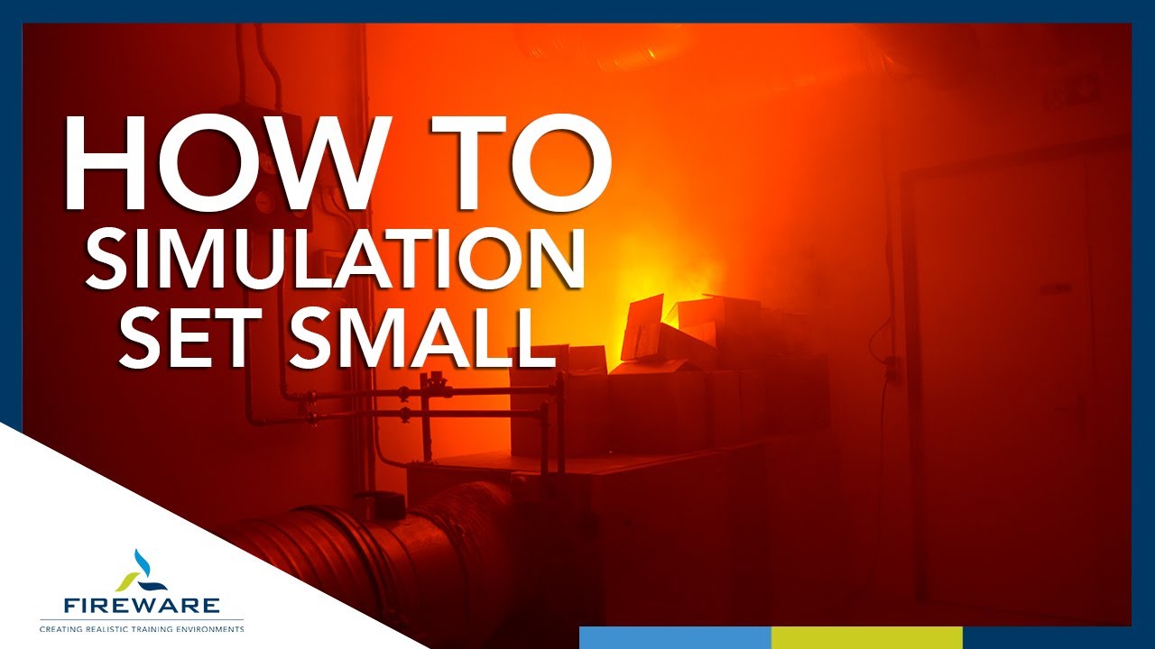 HOW TO create a scenario with the FireWare Simulation set Small