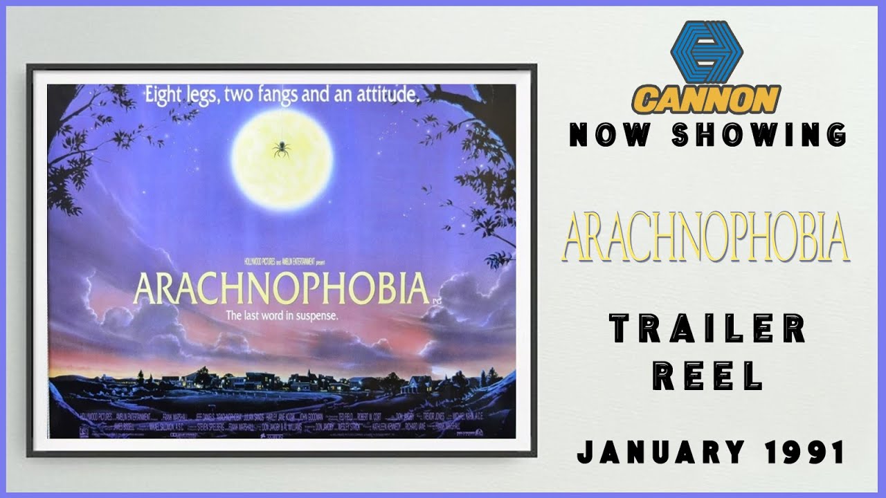 ARACHNOPHOBIA (January 1991 Cannon Cinema Trailer Reel) -- Home Cinema