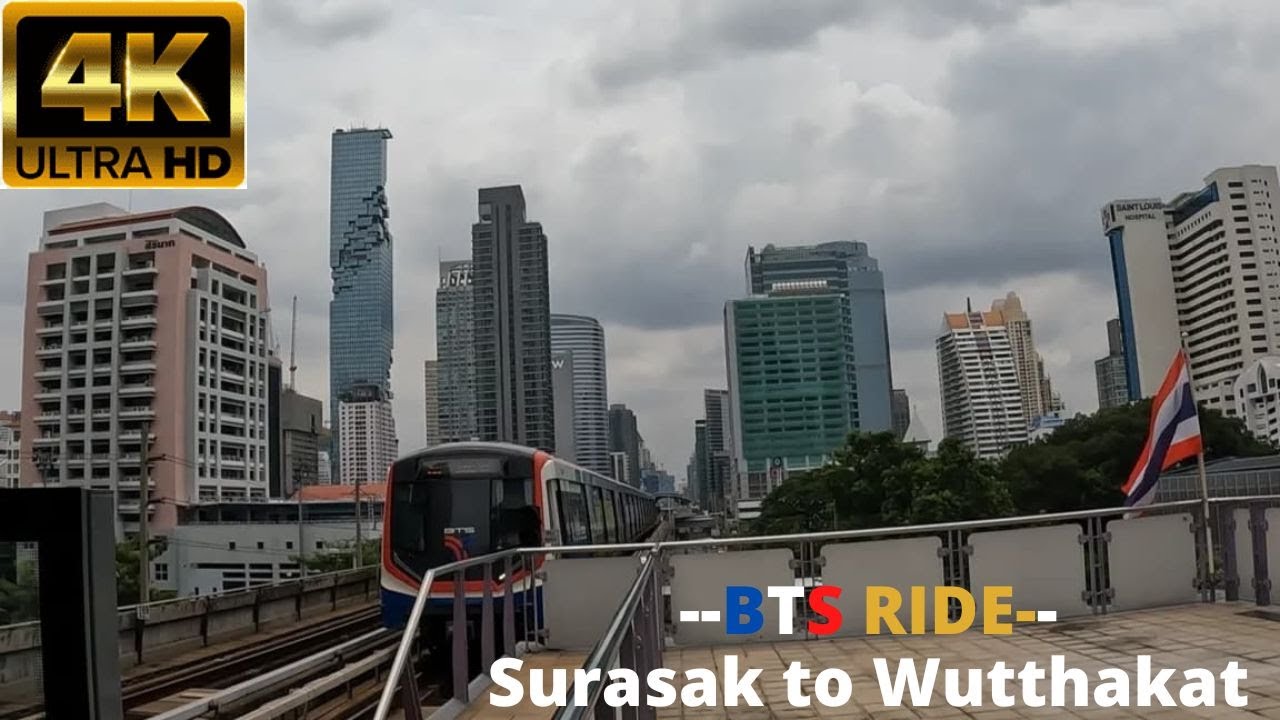 BTS Skytrain from Surasak Station to Wutthakat Station [4K UHD]