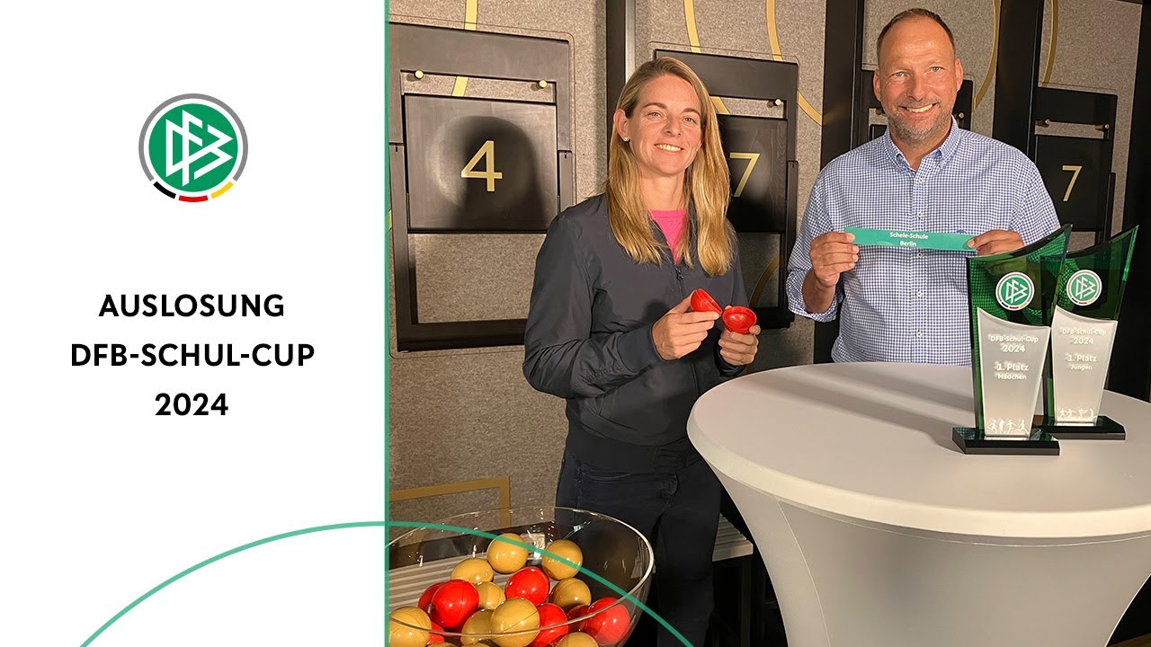 DFB-Schul-Cup: Auslosung Bundesfinale 2024