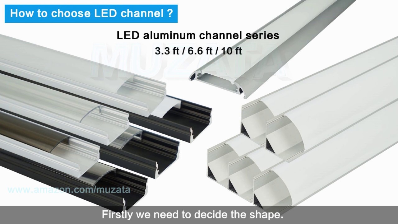 How to choose LED aluminum channel - Muzata U1SB installation tutorial 2019