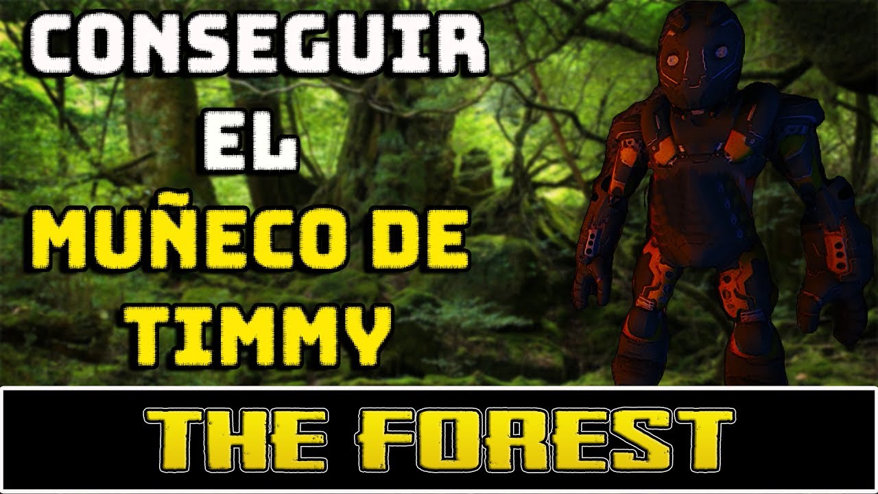 The Forest - ¿Cómo conseguir el juguete de Timmy? - Guía #6