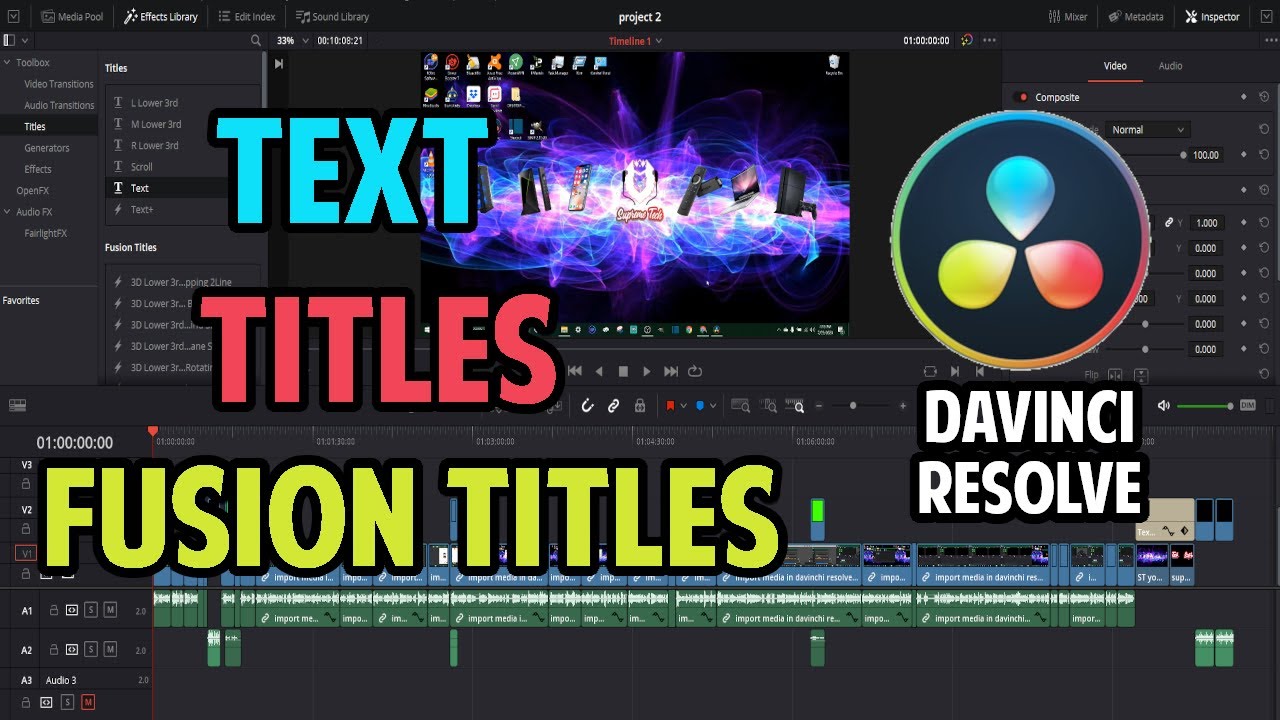How To Add Text, Titles, and Fusion Titles to Davinci Resolve