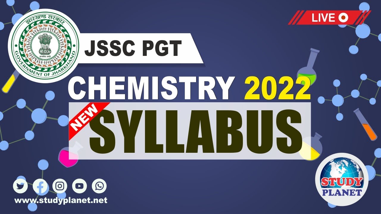 JSSC PGT CHEMISTRY 2022 Syllabus | Study Planet