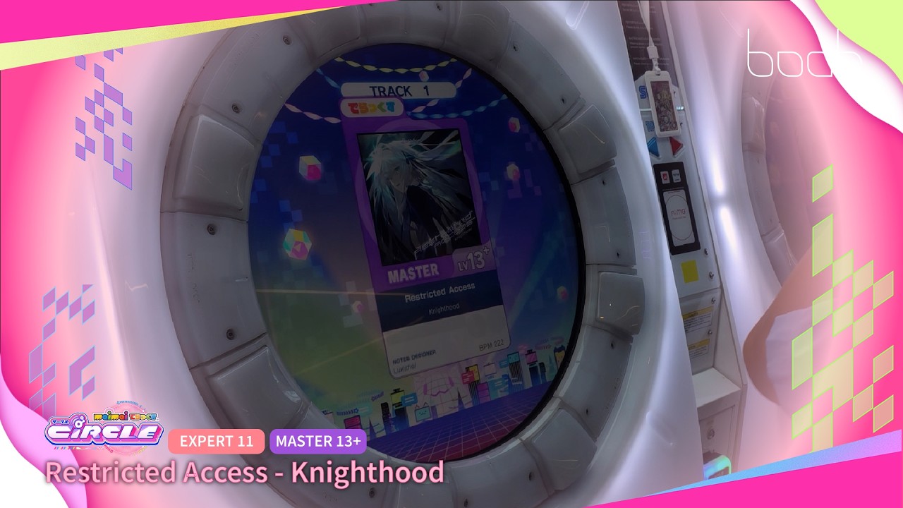 BOAT🕹️Showtime| Restricted Access - Knighthood / maimai DX CiRCLE [EXPERT11,MASTER13+]