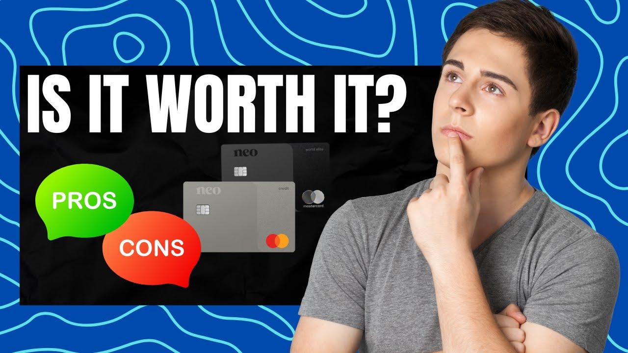 Neo Financial Credit Card Fees & Requirements  (2026 REVIEW)