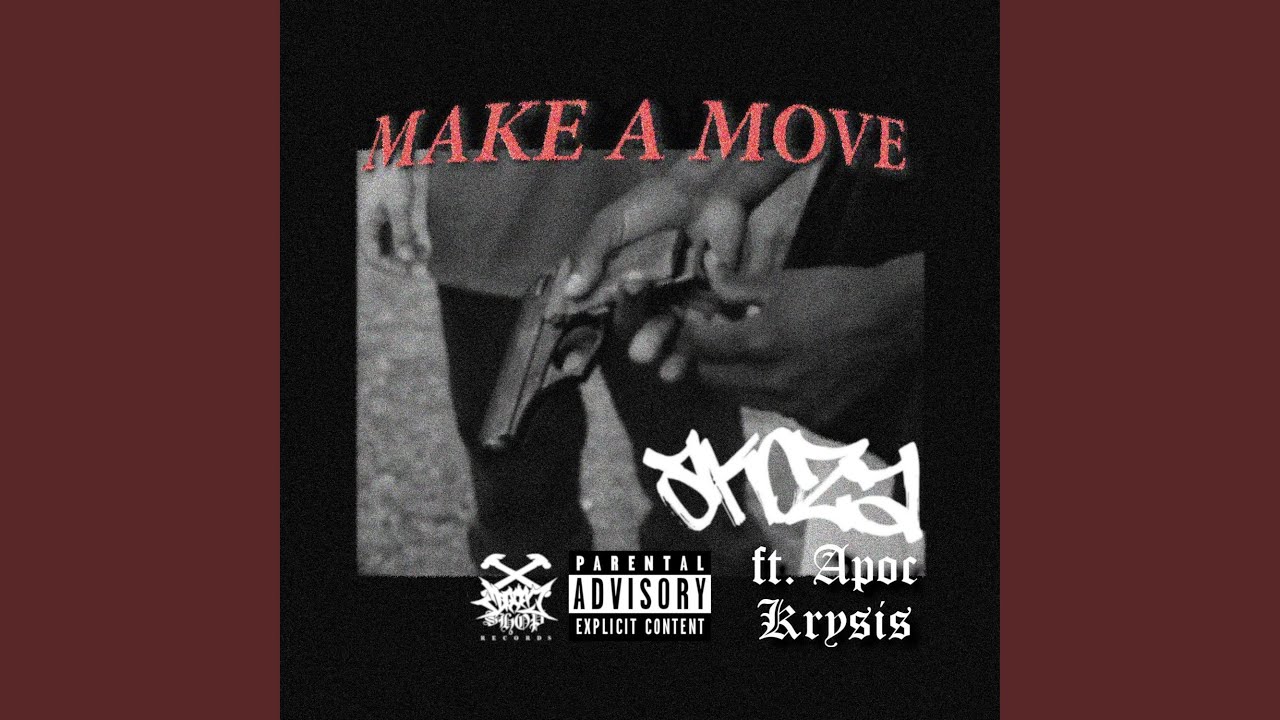 Make a Move (feat. Dj Akoza)