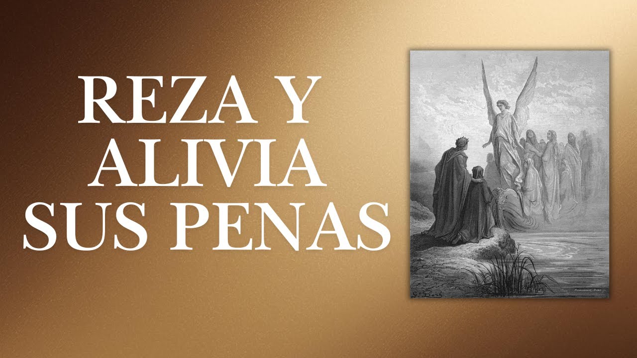 ¿Por qué rezar por las almas del purgatorio? 10 trucos que debes conocer