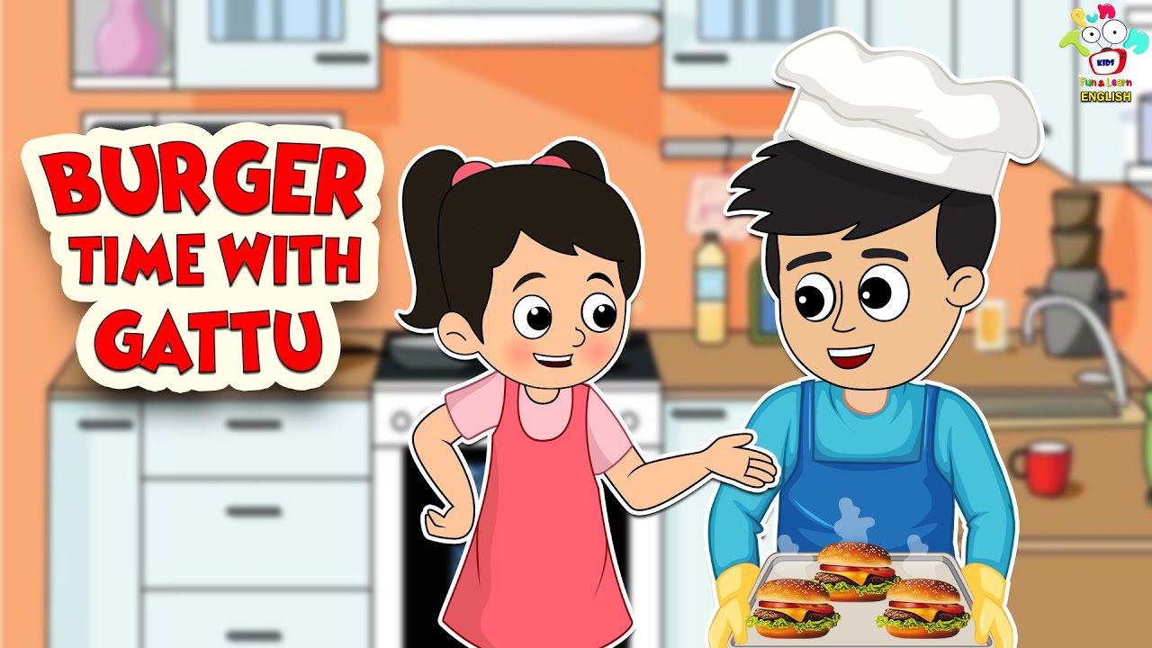 Burger Time With Gattu | Delicious Burger | English Moral Stories | English Animated|English Cartoon