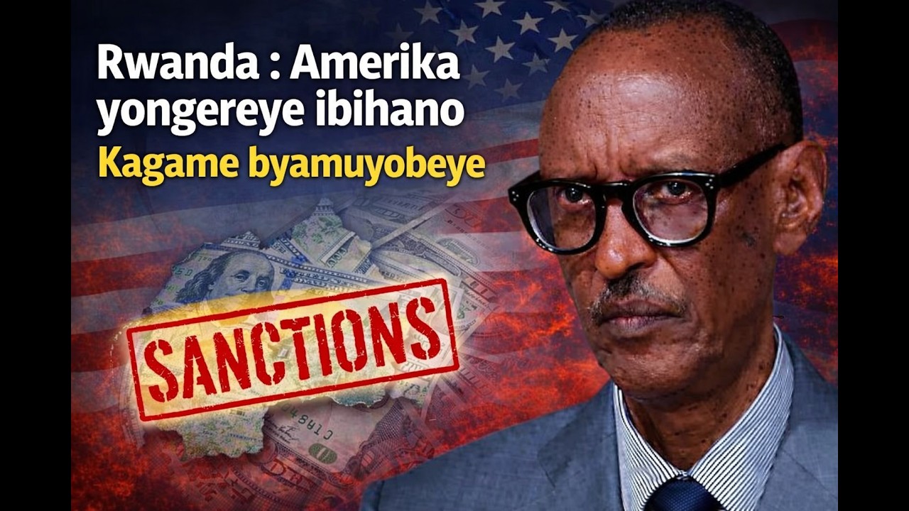 Rwanda. Amerika yongereye ibihano. Kagame byamuyobeye.