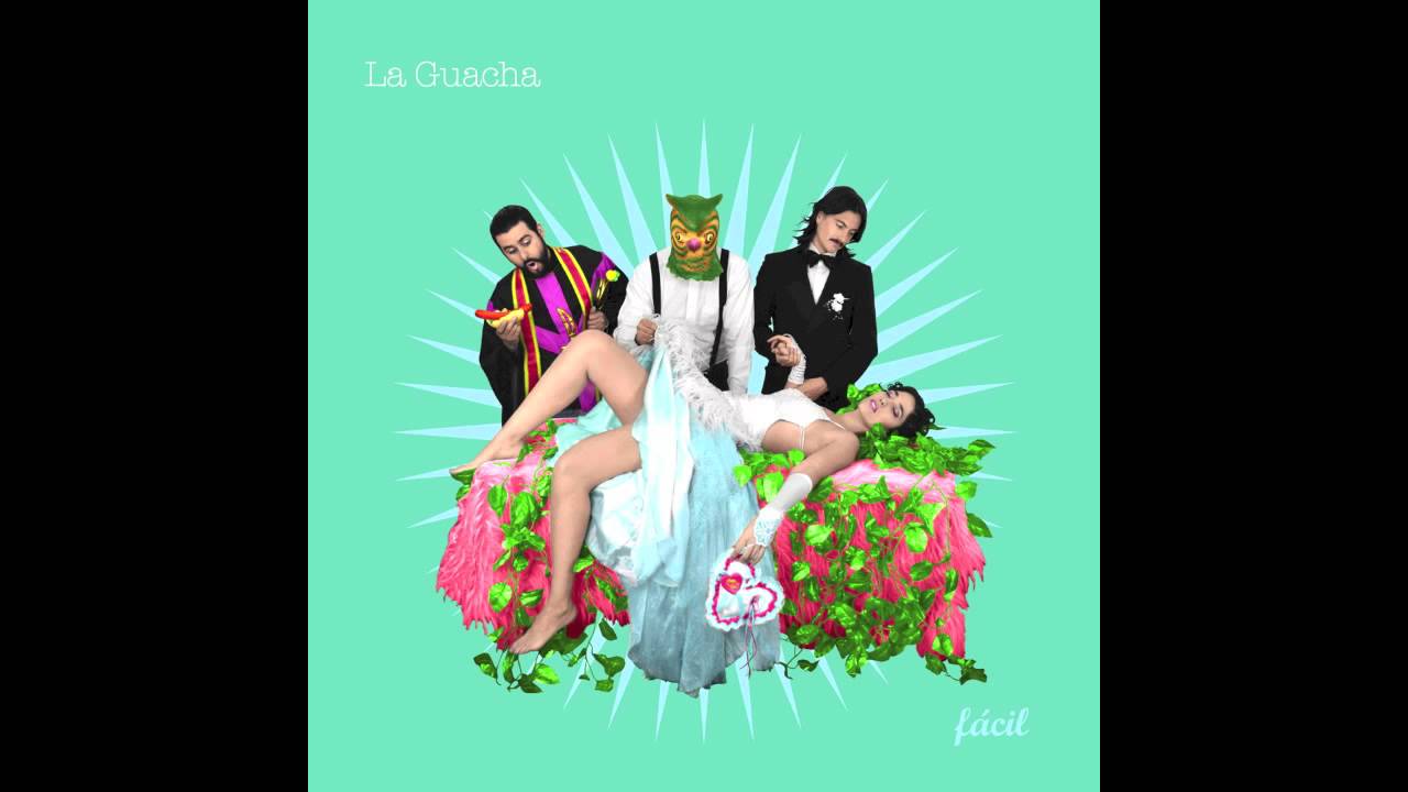 Dame - La Guacha