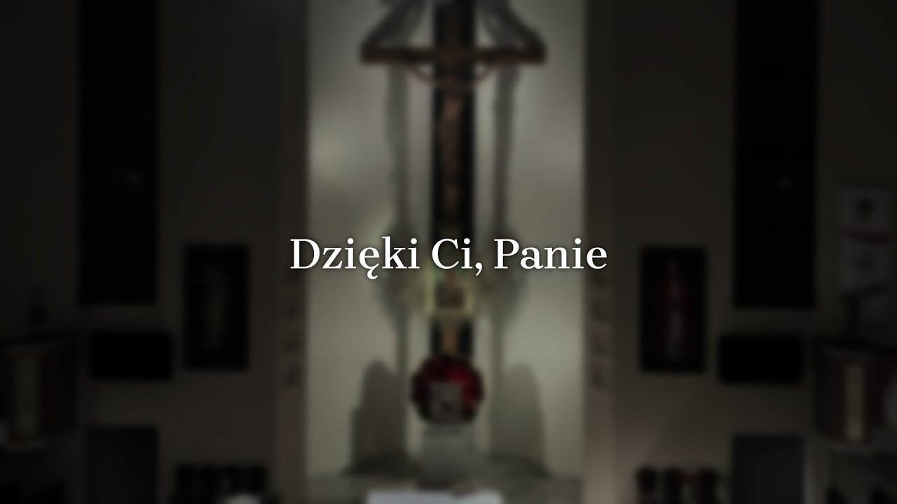 Dzięki Ci, Panie