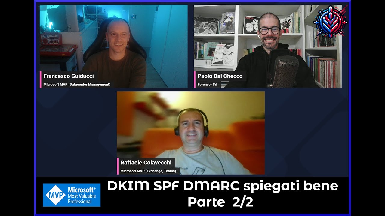 DKIM SPF DMARC PT 2/2: come funzionano e perché sono obbligatori per la sicurezza delle email