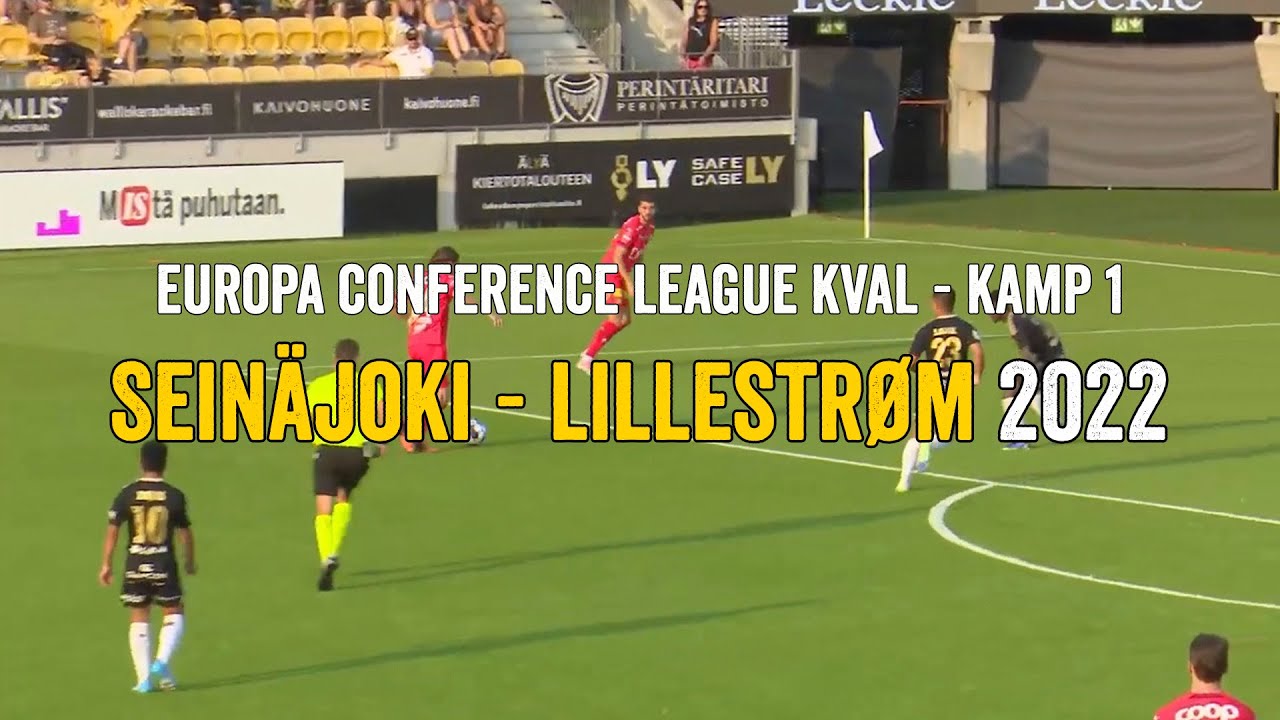 Seinäjoki - Lillestrøm Europa League Kvalik - Kamp 1