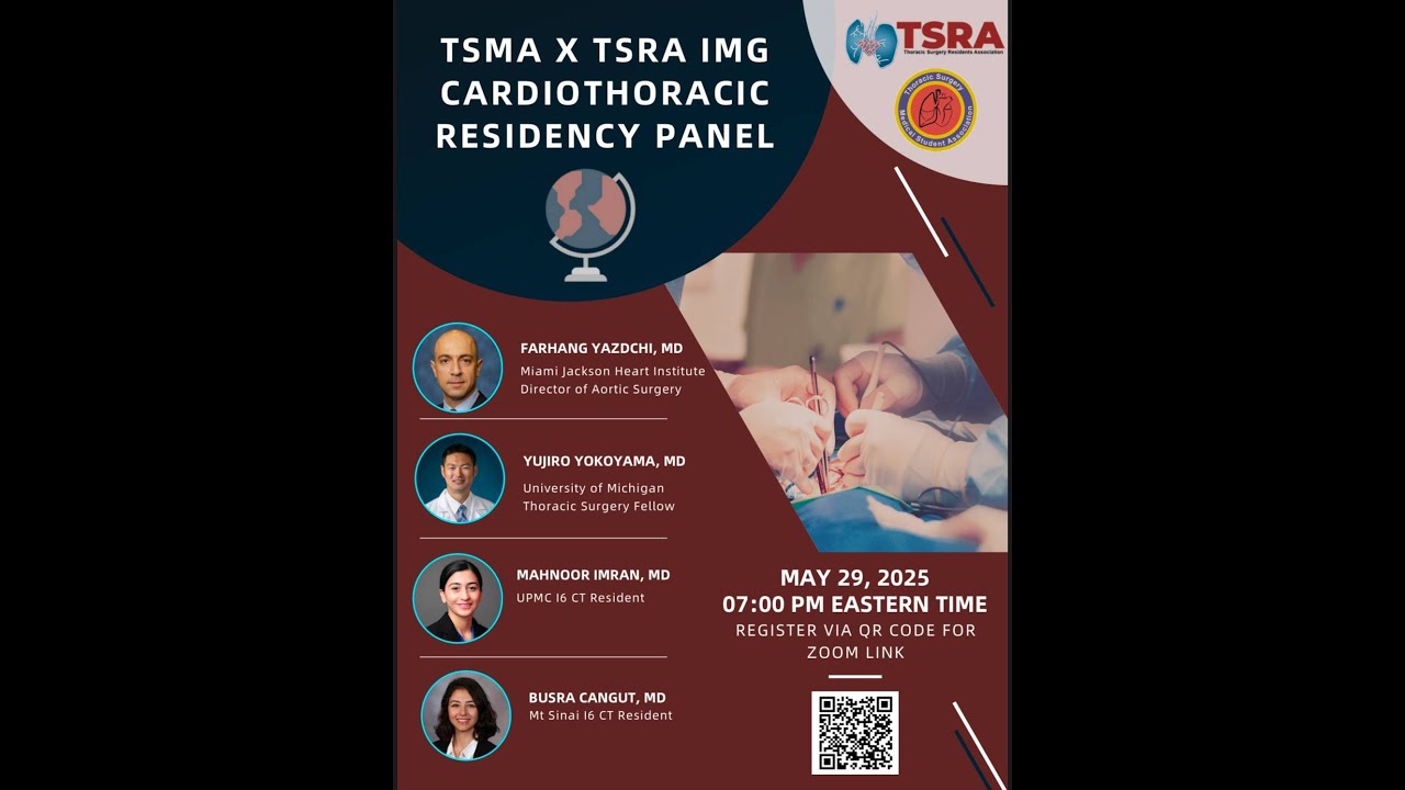 2025 TSMA x TSRA I IMG Cardiothoracic Surgery Residency Panel