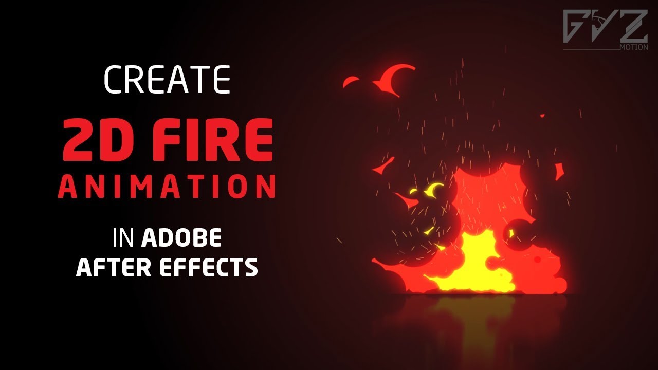 Create a 2D Fire Animation in After Effects (No Third-party Plugin Required)