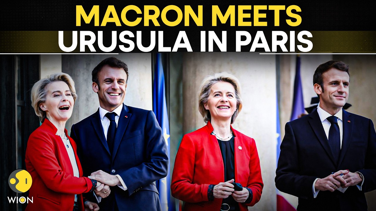 LIVE: French President Macron Welcomes EU Commission President Ursula Von der Leyen | WION Live