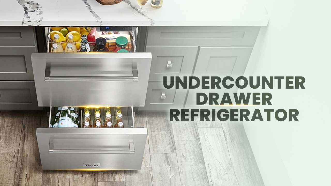 Undercounter Drawer Refrigerator | Why You Need Undercounter Drawer Refrigerator?