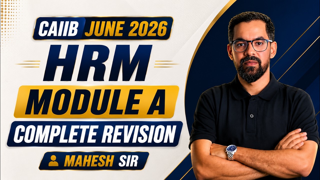 CAIIB HRM Module A Complete Revision | CAIIB HRM Marathon 2026 | CAIIB HRM 2026 By Mahesh Sir