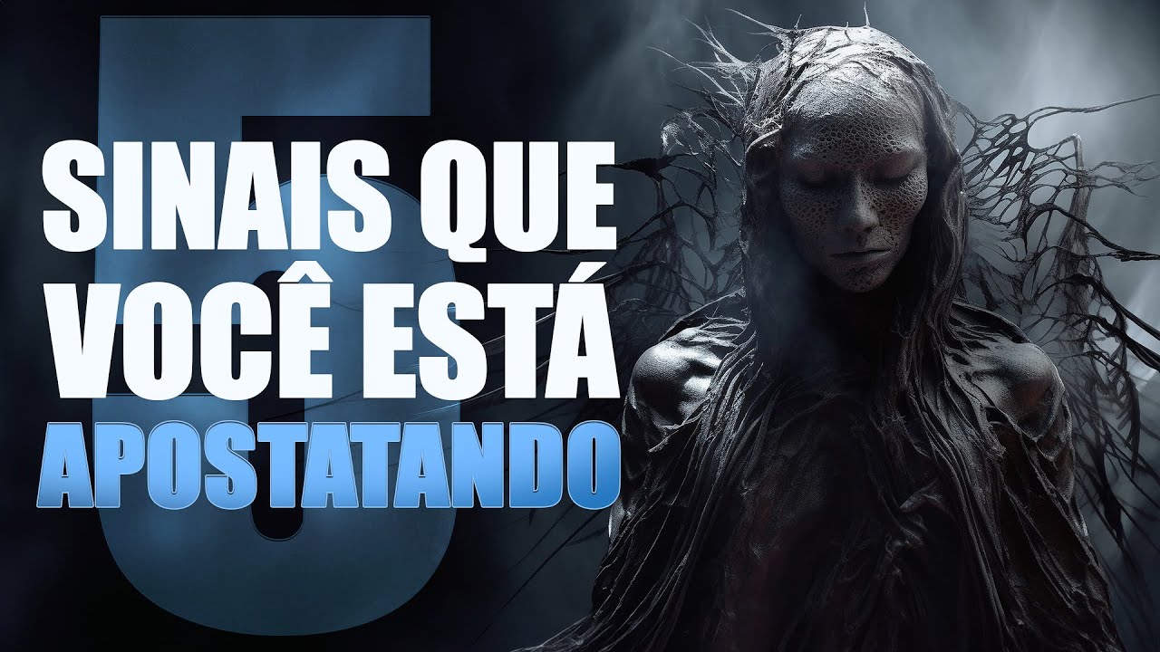 5 SINAIS QUE VOCÊ ESTÁ APOSTATANDO - Lamartine Posella