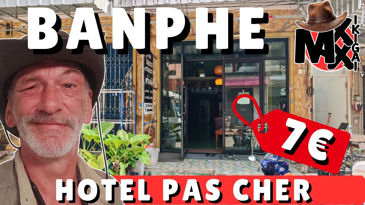 H&ocirc;tel pas cher &agrave; BANPHE / Rayong - Est-ce que &ccedil;a vaut le co&ucirc;t? Vivre en Tha&iuml;lande