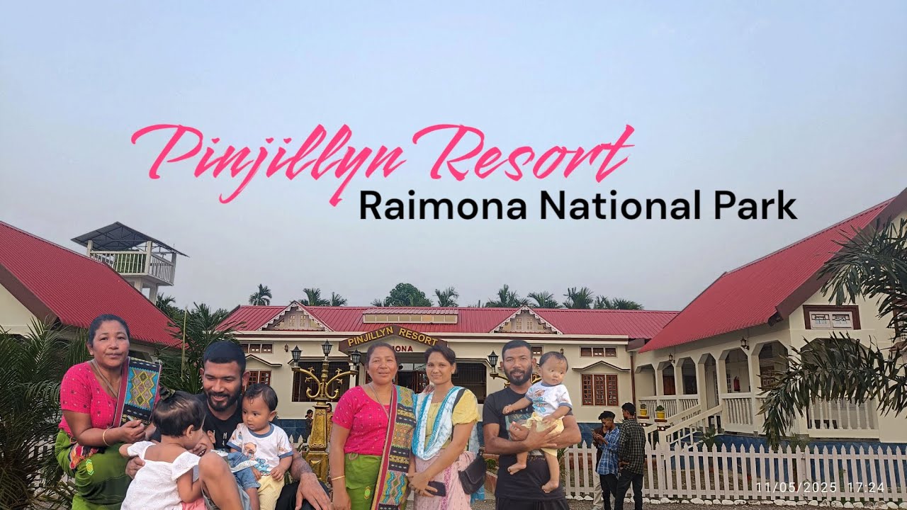 Pinjillyn resort Raimona, family ke sath gumne gayata.
