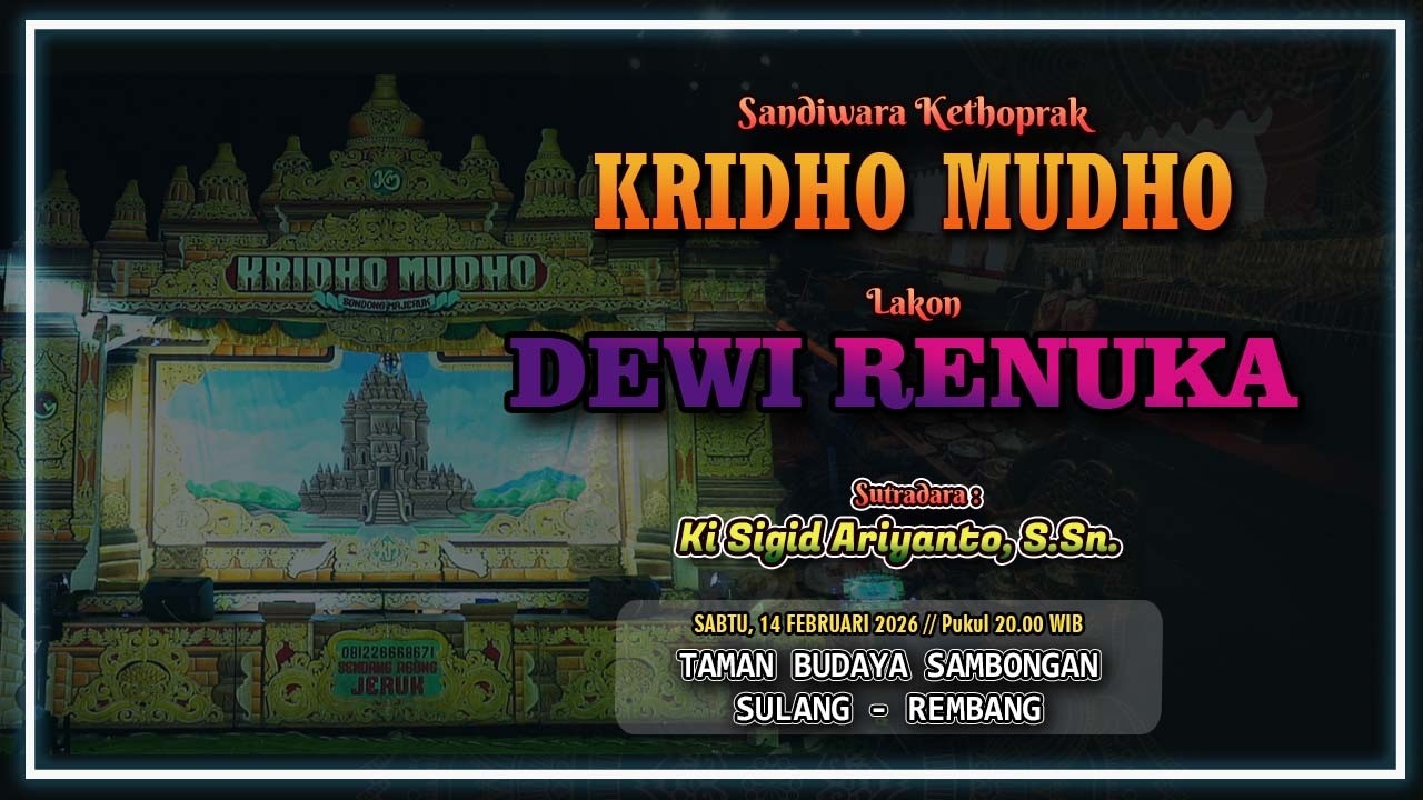 KETHOPRAK KRIDHO MUDHO - DEWI RENUKA - TAMAN BUDAYA SAMBONGAN