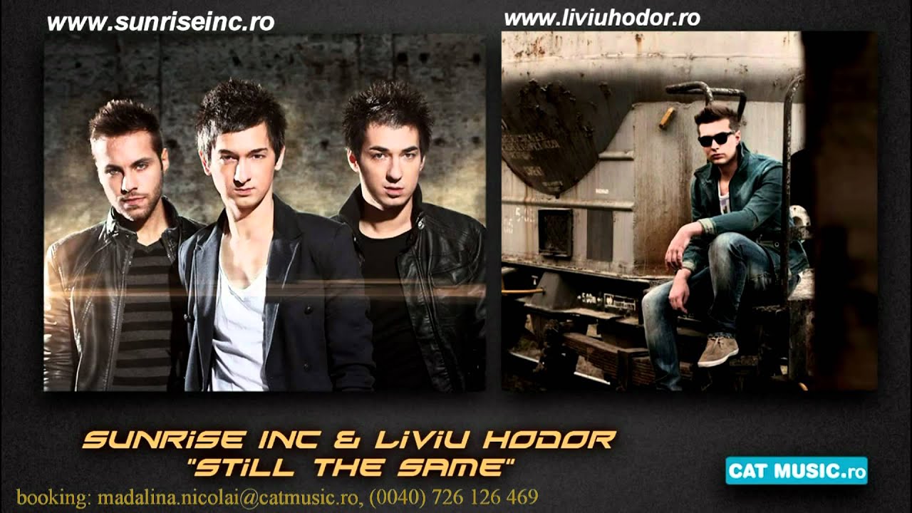 Sunrise Inc & Liviu Hodor - Still the same (Official Single)