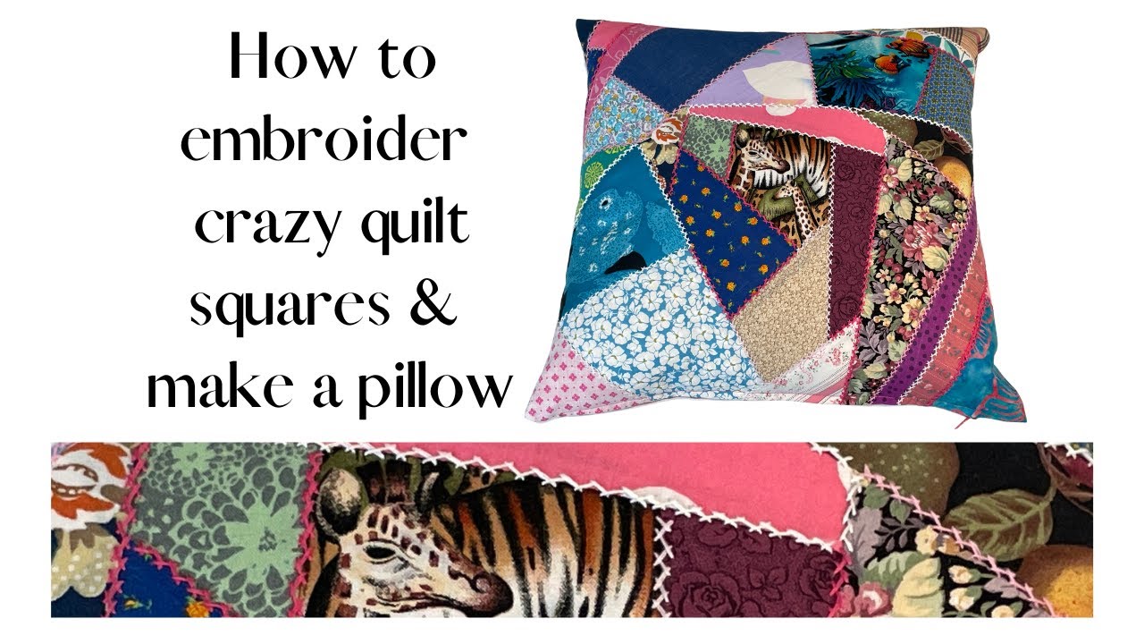 Part2: Embroider Crazy Quilt Sew Pillow with Zipper | Sewing for beginners | How to sew Crafty Patti