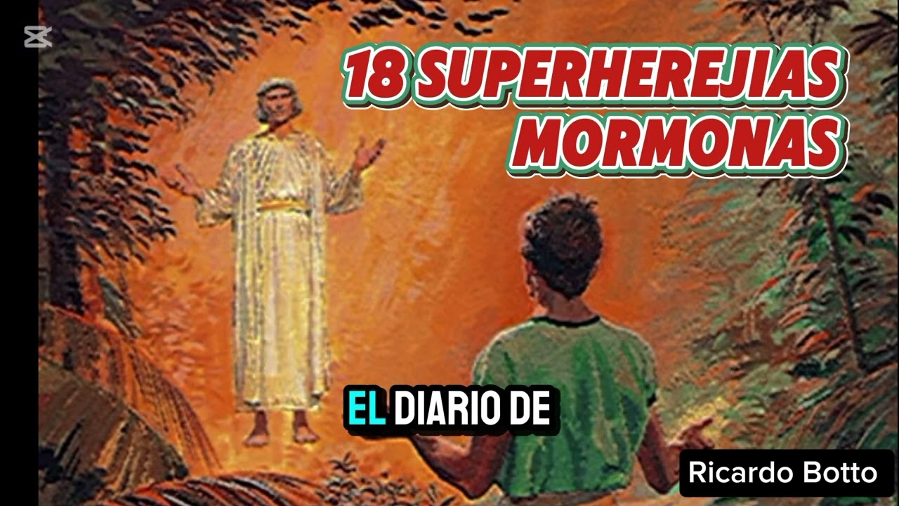 18 Superherejias Mormonas