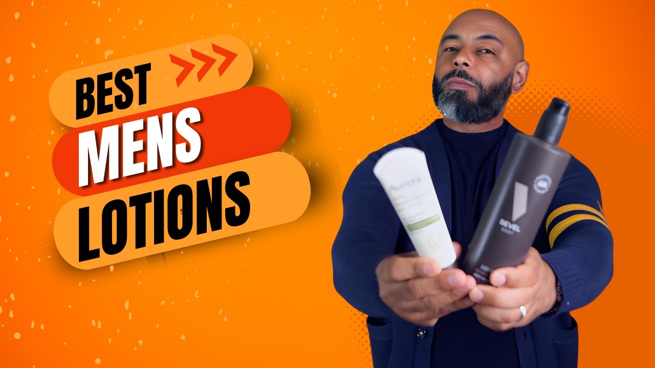 10 Best Men's Body Lotions 2025