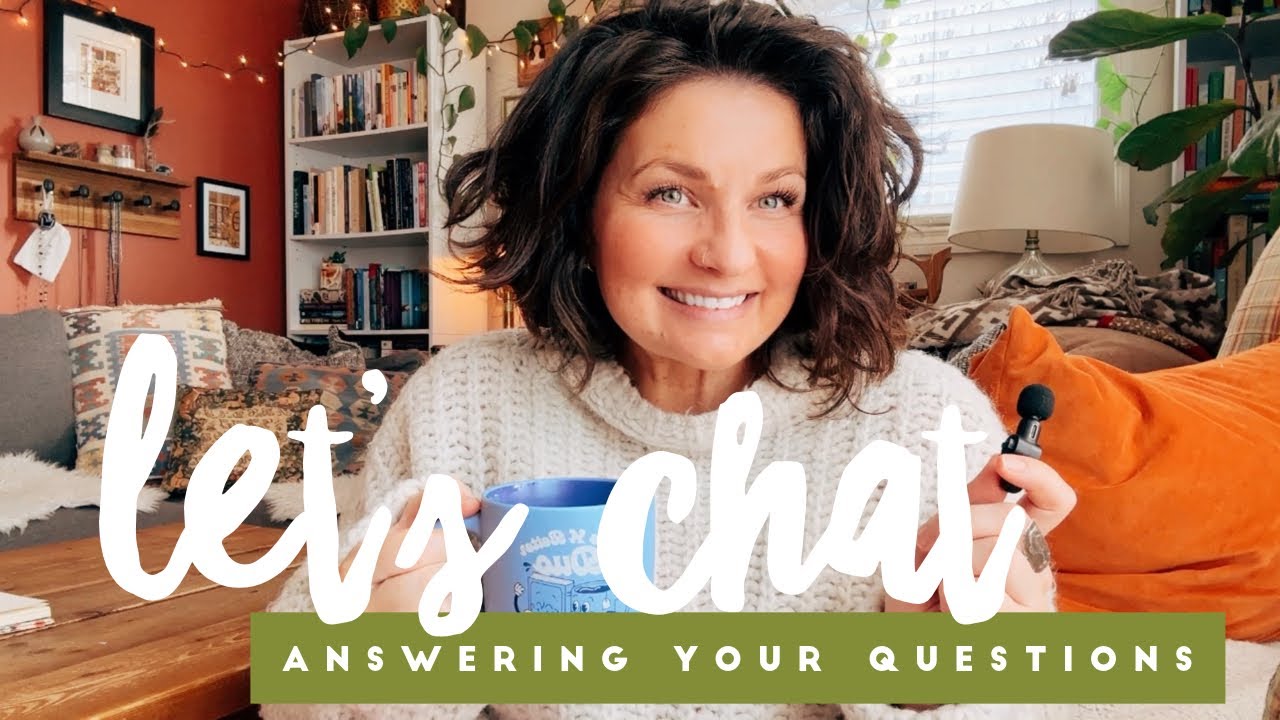 Answering Your Questions | Get to Know Me Better! #ChattyVlog #QandA