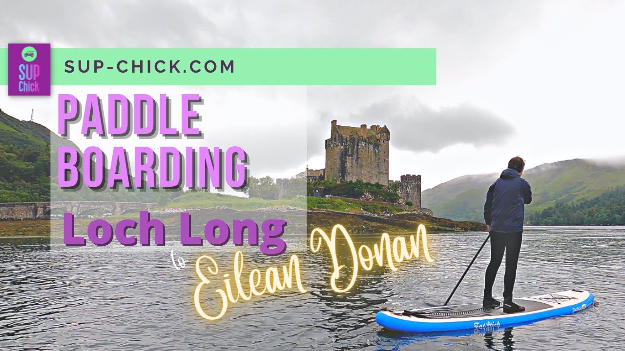 Paddleboarding to Eilean Donan Castle