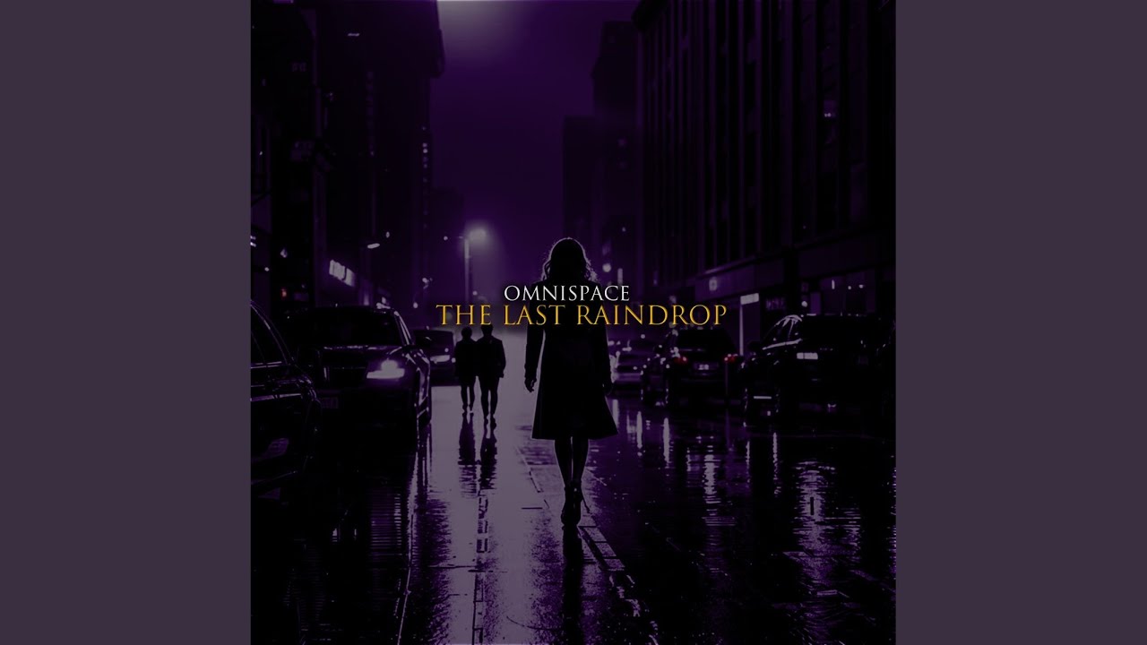 The Last Raindrop