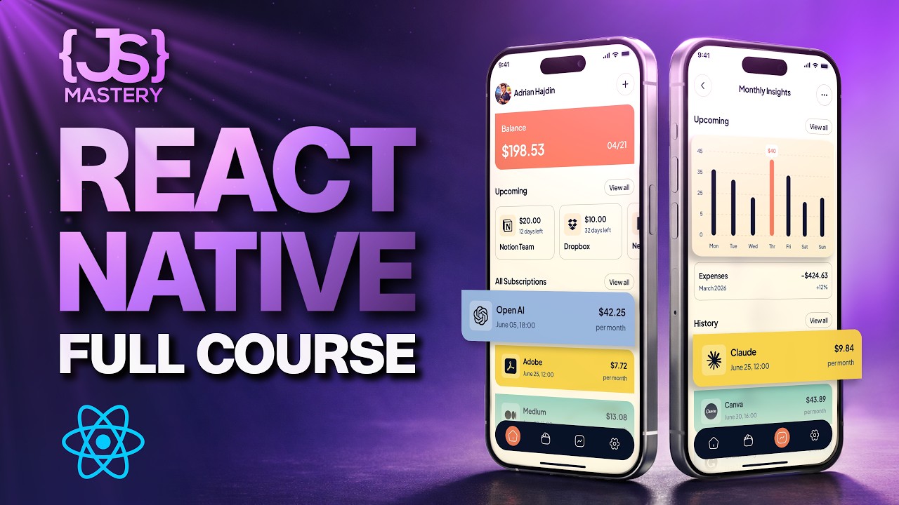 React Native Full Course 2026 | Build, Publish and Monetize a Full Stack Mobile App to App Store