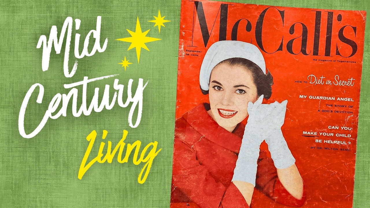What Mid-Century Living Looked Like | 1950s McCall’s Magazine Flip Through