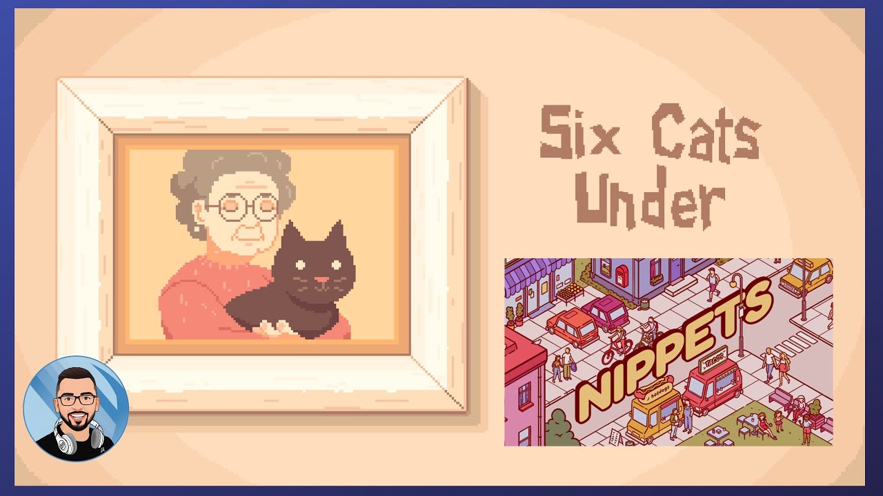 Six Cats Under & Nippets