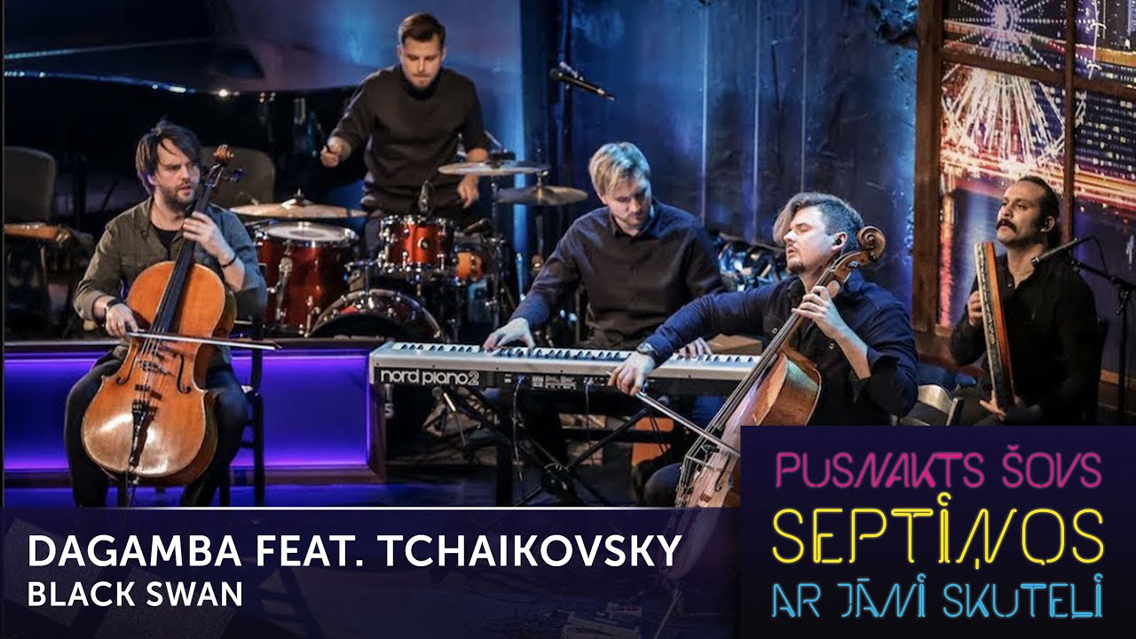 Dagamba feat TCHAIKOVSKY - Black Swan | Pusnakts šovs septiņos | S05E26
