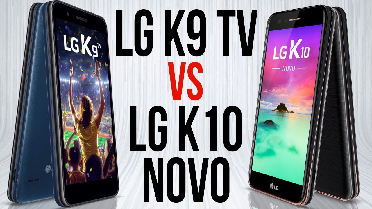 LG K9 TV vs LG K10 Novo (Comparativo em 2 minutos)