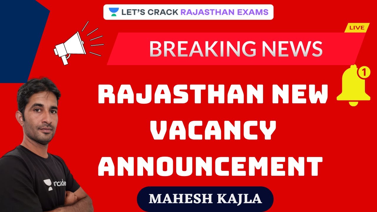 Rajasthan New Vacancy Announcement | Viral Video | RAS/RPSC 2021 | Mahesh Kajla