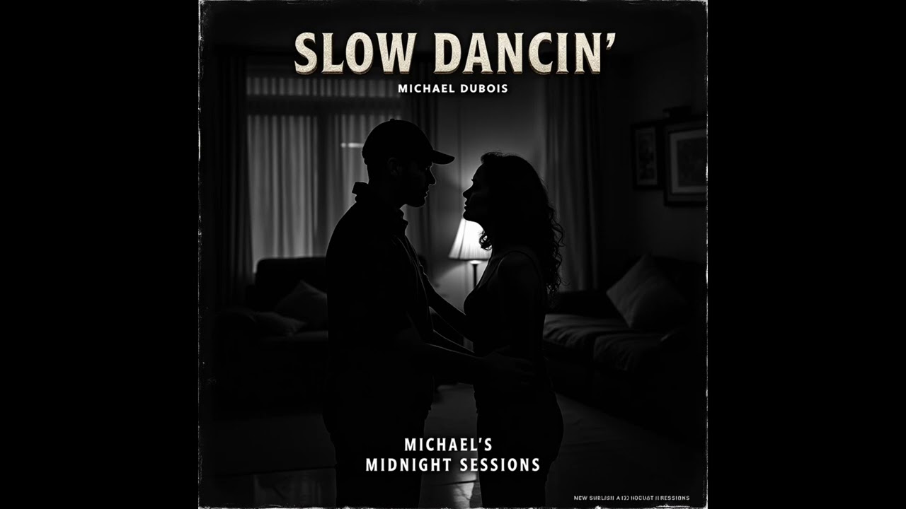 Slow Dancin' -- Michael's Midnight Sessions