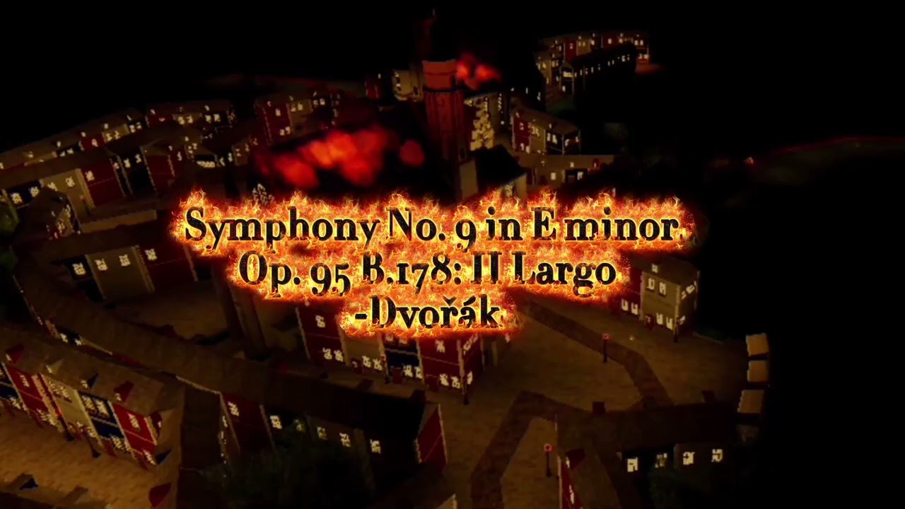 Symphony No. 9 in E minor Op. 95 B. 178: II Largo - Dvořák 