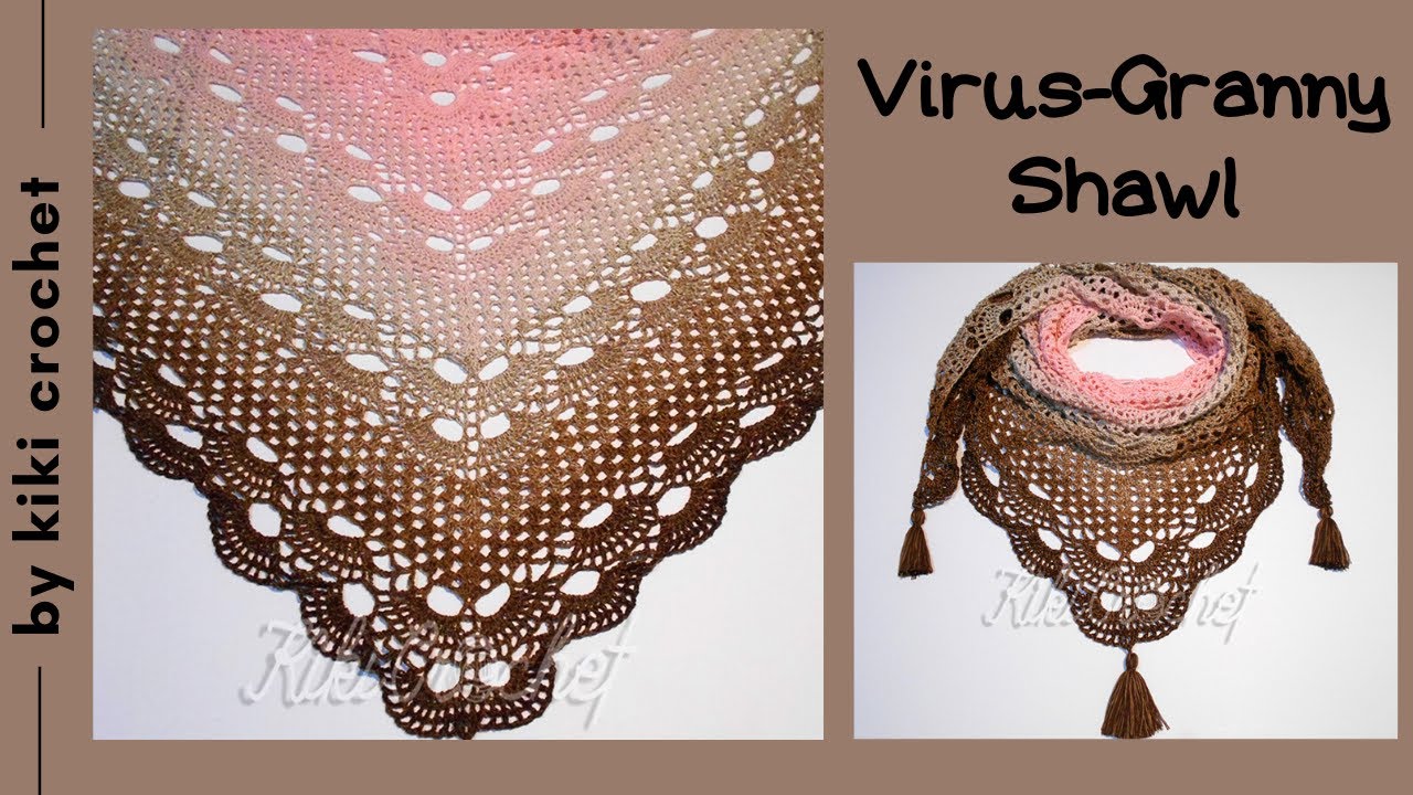 Crochet the Granny Virus Shawl (pt 1/2)